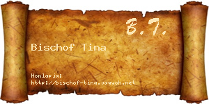 Bischof Tina névjegykártya